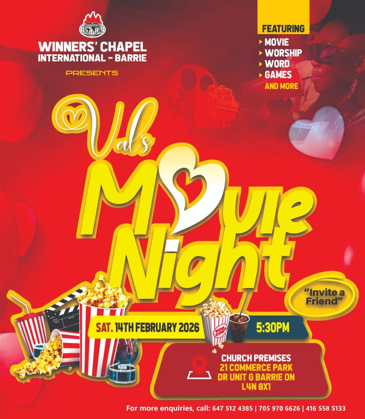 Val's Movie Night - Saturday February 14, 2026 at 5:30 PM. Featuring Movie, Worship, Word, Games and more. Church Premises, 21 Commerce Park Dr Unit G, Barrie ON L4N 8X1
